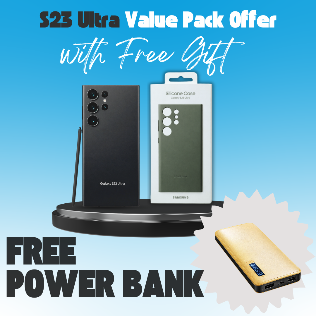 S23 Ultra Value Pack Offer (With Free Gift)